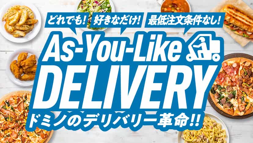 As-You-Like Delivery!