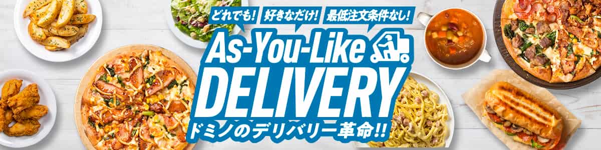 As-You-Like Delivery!