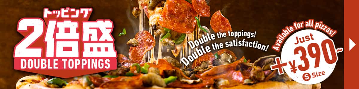 Double The Toppings