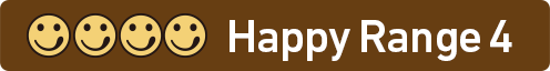 4 Happy Range